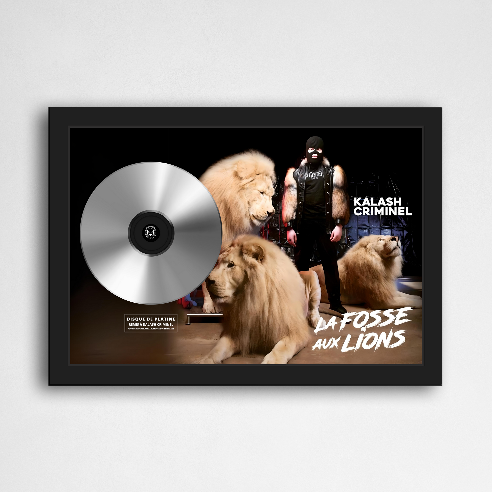 Disque de platine Kalash Criminel - La Fosse aux lions | Rapcertif