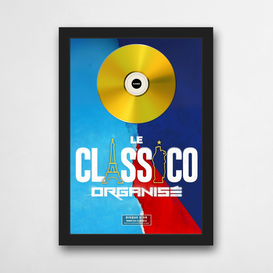 Bande Organisée - Le Classico Organisé