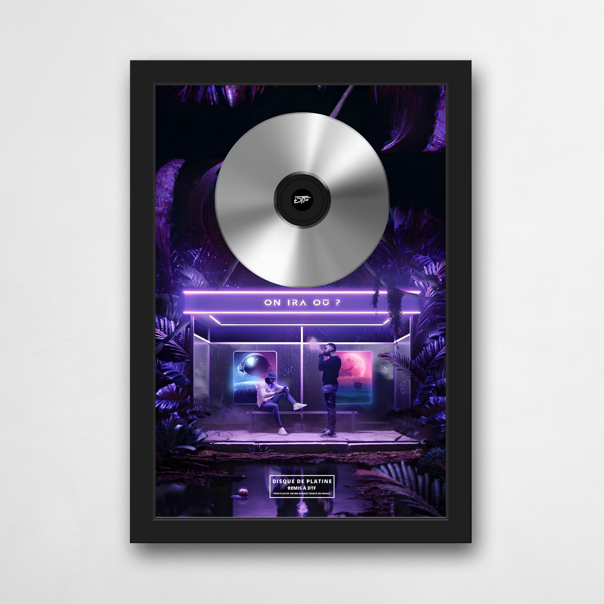 Disque de platine DTF - On ira où ? | Rapcertif