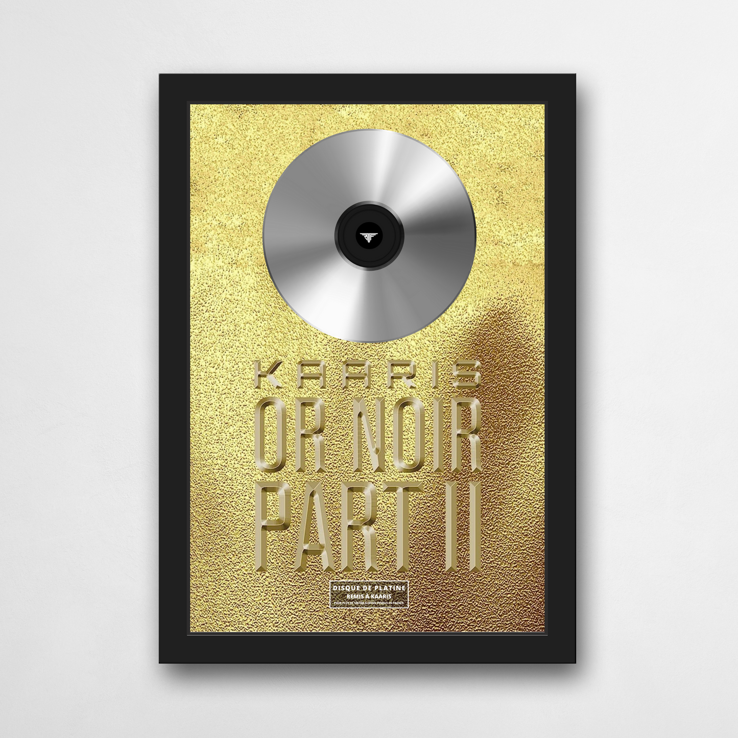 Disque de platine Kaaris - Or Noir Part 2 | Rapcertif