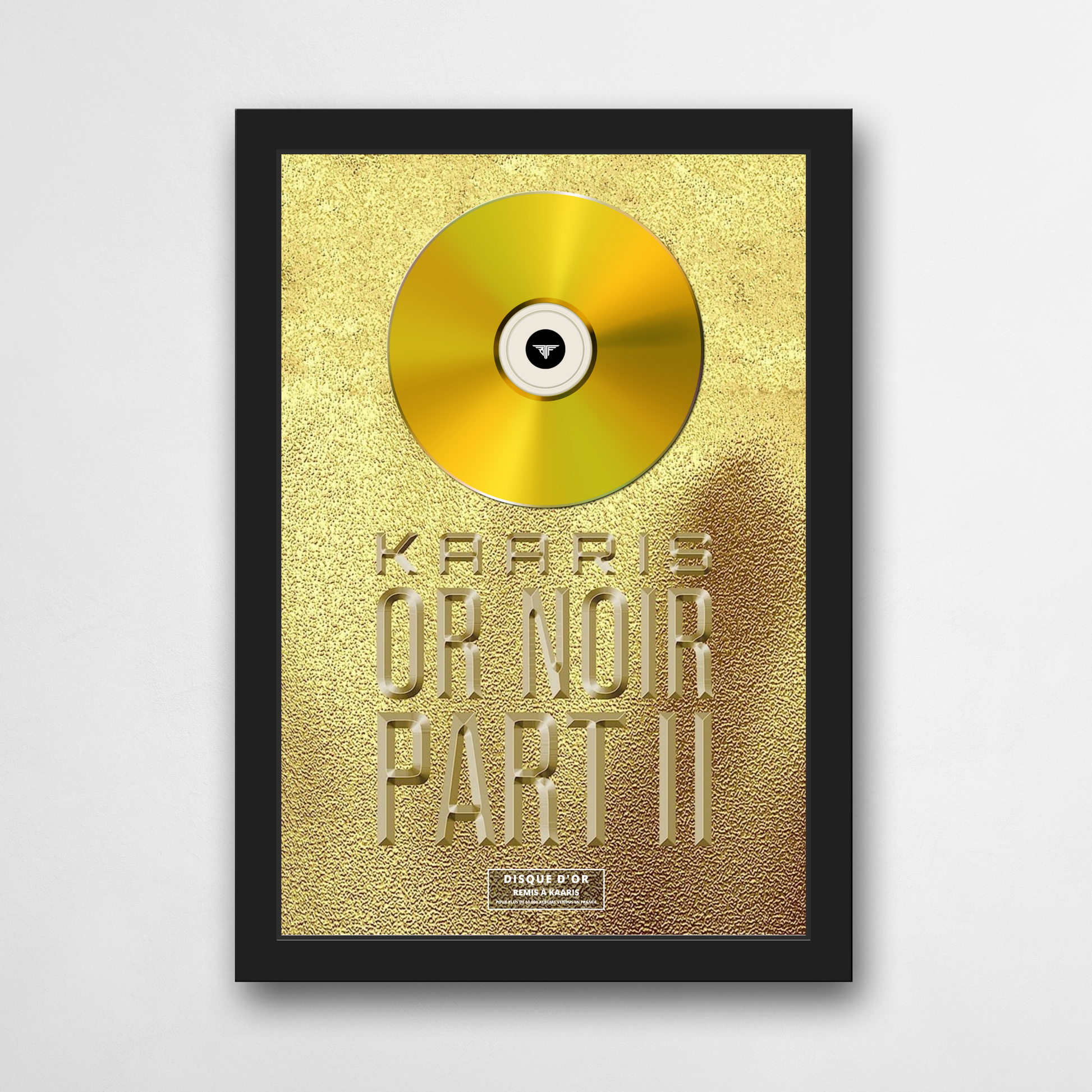 Disque d'or Kaaris - Or Noir Part 2 | Rapcertif