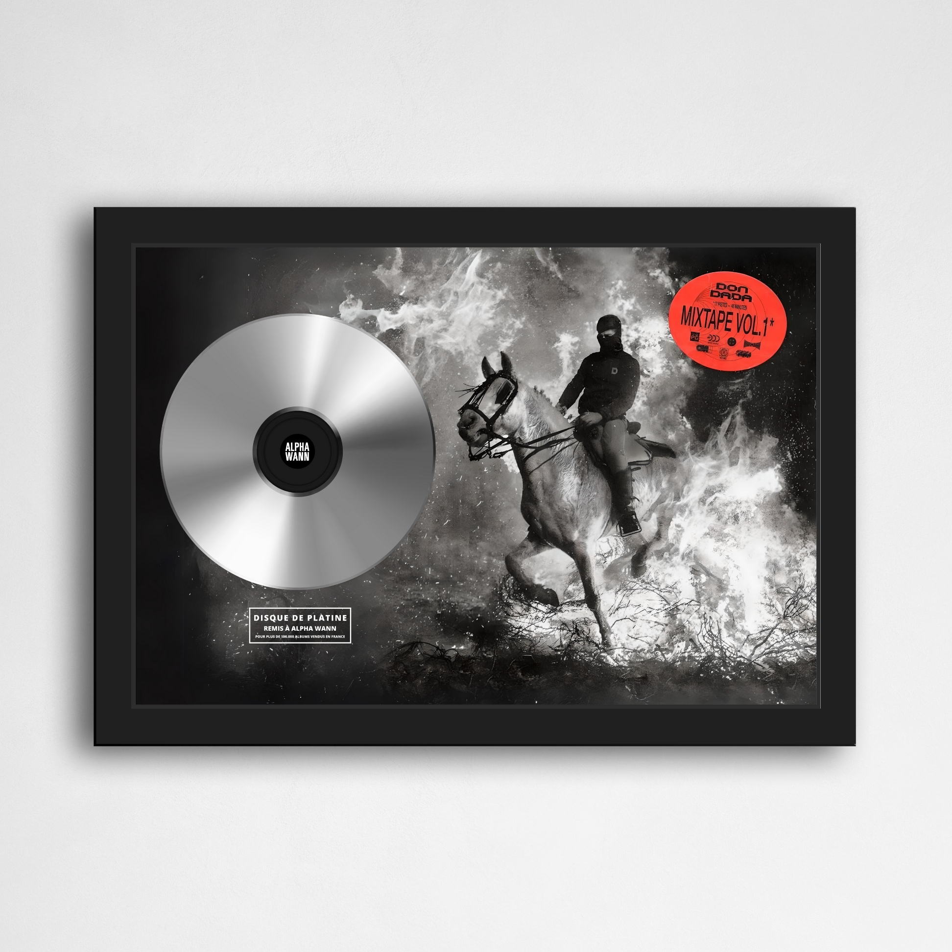 Disque de platine Alpha Wann - Don Dada Mixtape Vol. 1 | Rapcertif