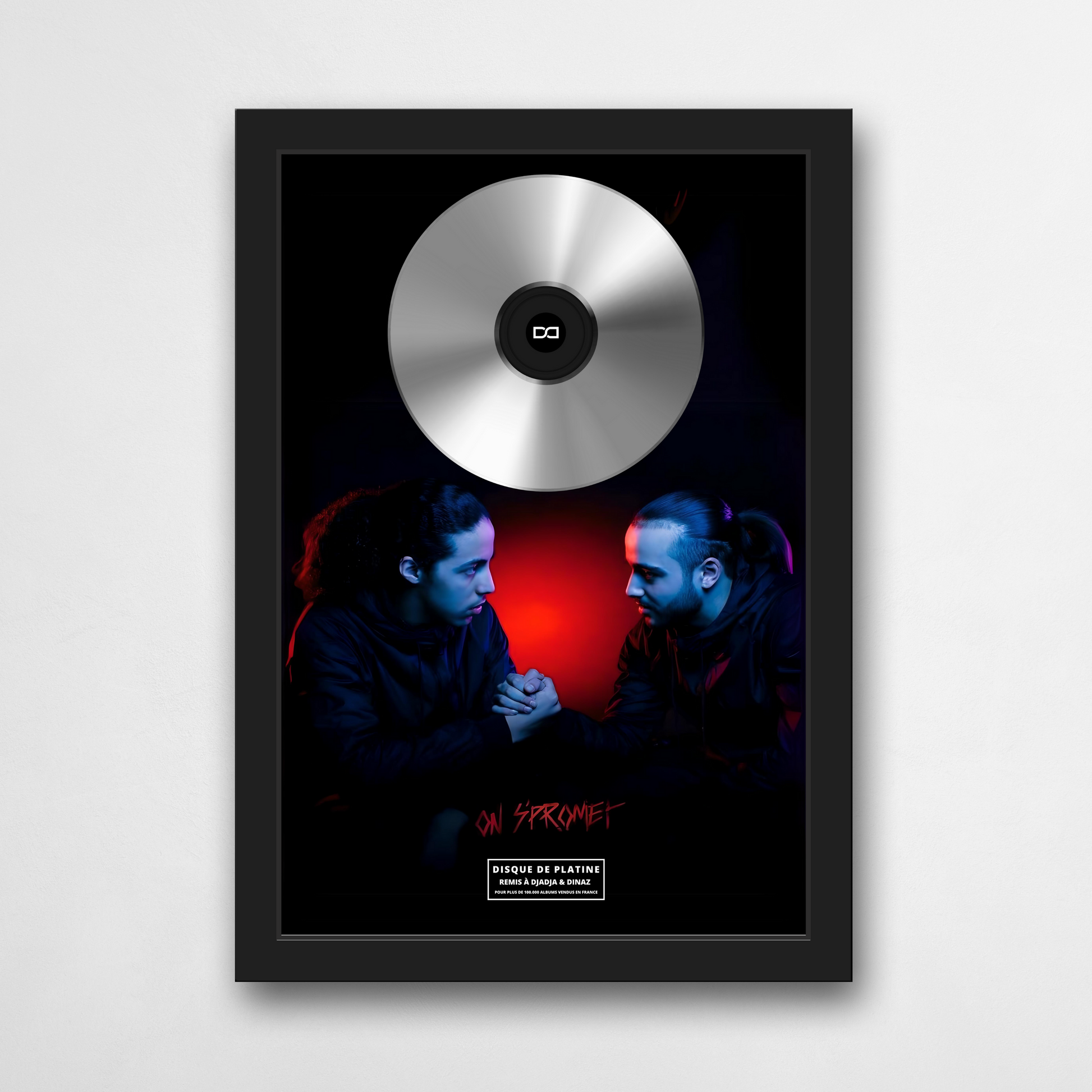 Disque de platine Djadja & Dinaz - On s'promet | Rapcertif